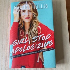 Signed copy of “Girl, Stop Apologizing”